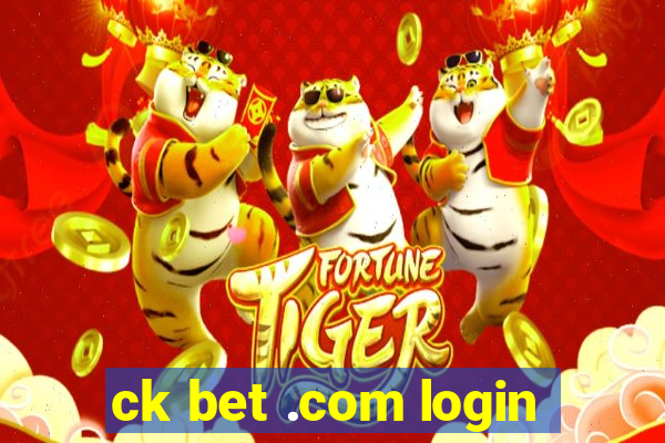 ck bet .com login